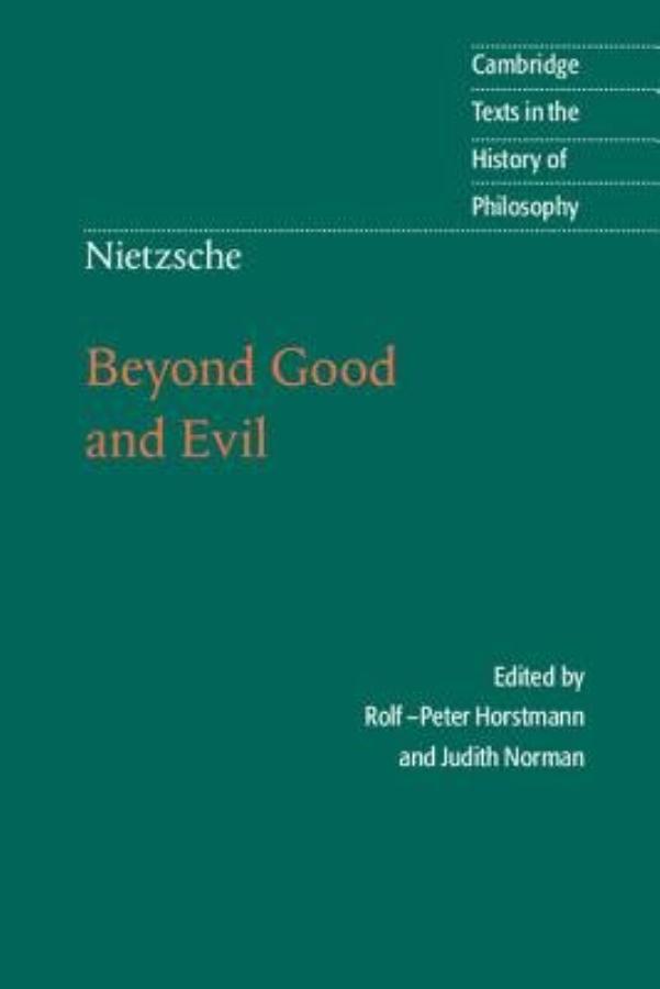 Nietzsche: Beyond Good and Evil